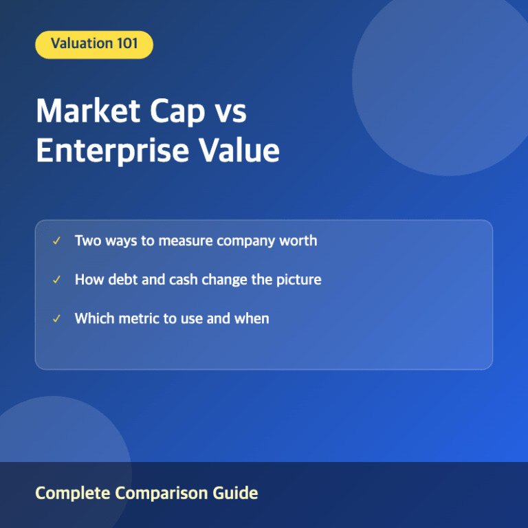 Market Capitalization vs Enterprise Value: What’s the Difference?