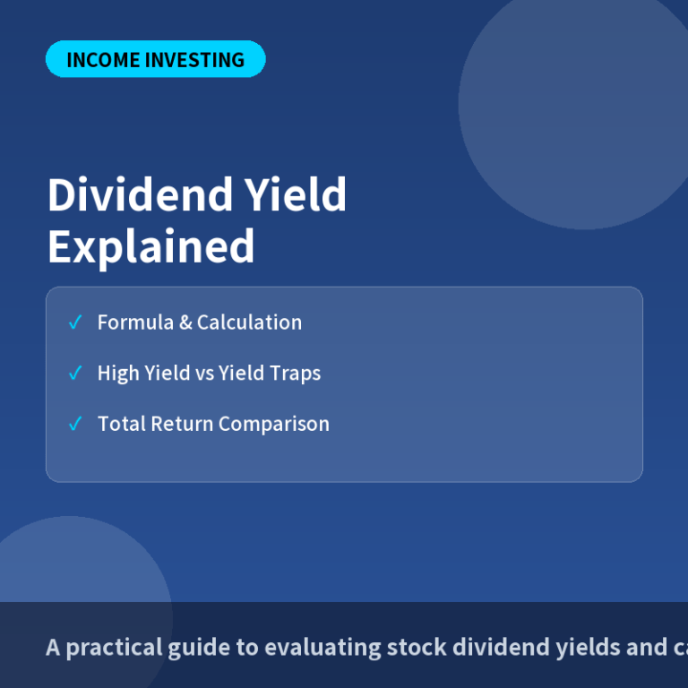 Dividend Yield Explained: Formula, Calculation, and High-Yield Stock Analysis