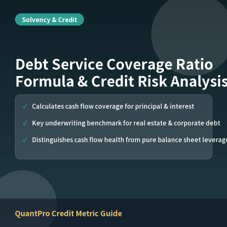 Debt Service Coverage Ratio (DSCR) Explained: Formula, Target Benchmarks, and Credit Assessment