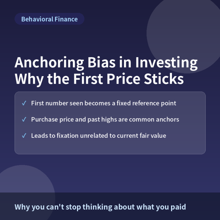 Anchoring Bias in Investing: Why Your First Price Point Distorts Decisions