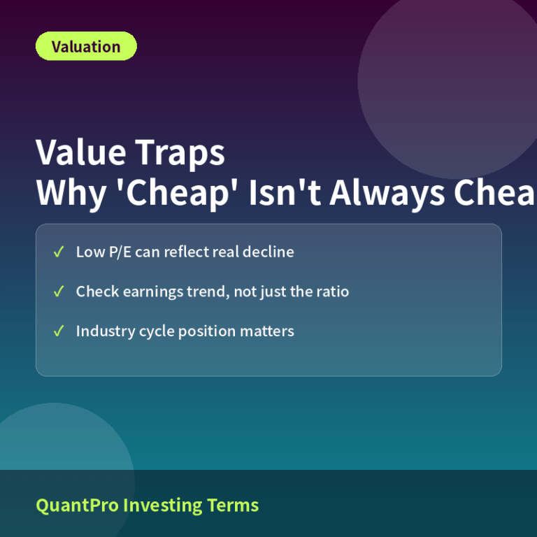 Value Traps: Why a Low P/E Doesn't Always Mean Cheap